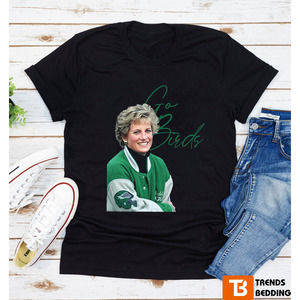 Princess Diana Go Birds Philadelphia Eagles Design Tshirt